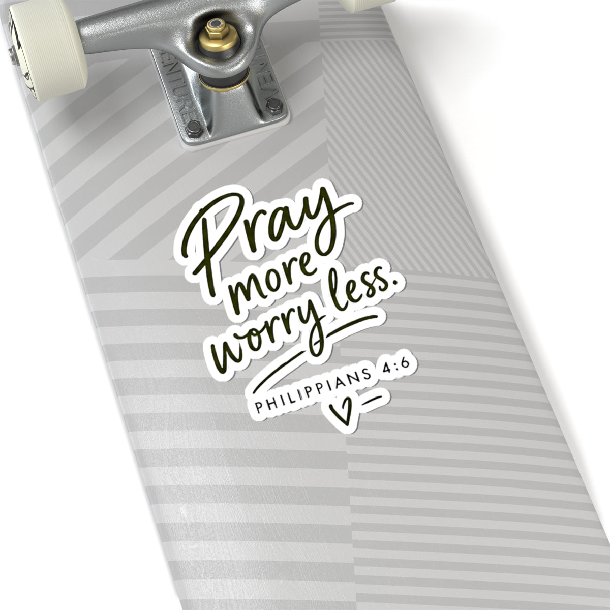 Pray More Worry Less Philippians 4:6 Kiss-Cut Sticker
