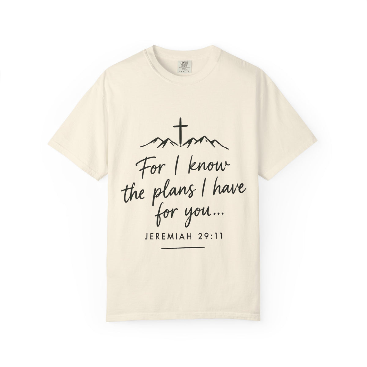 "For I Know the Plans I Have for You" - Tee