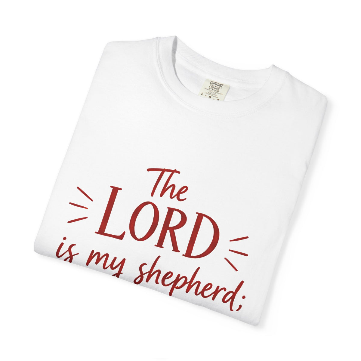 Psalm 23:1 'The Lord Is My Shepherd' T-Shirt