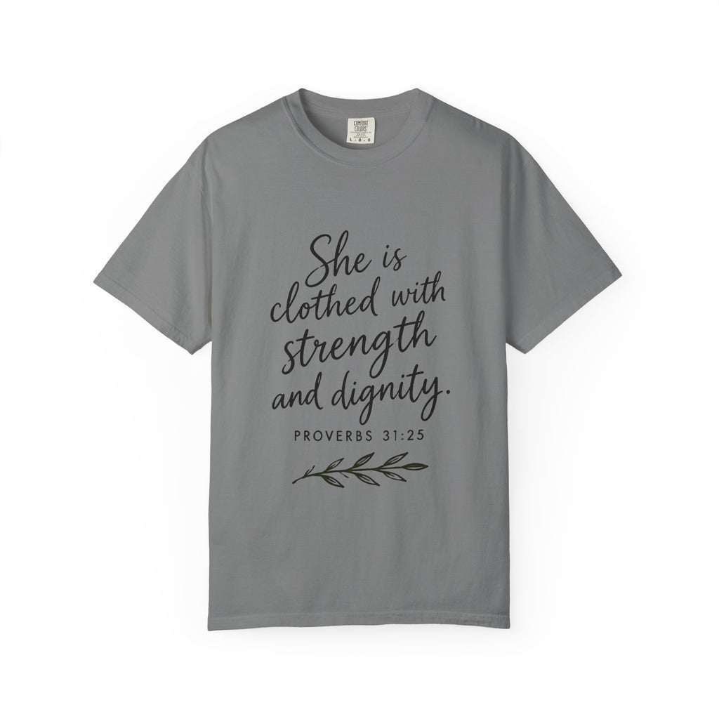 Proverbs 31:25 'She is Clothed with Strength and Dignity' Inspirational T‑Shirt