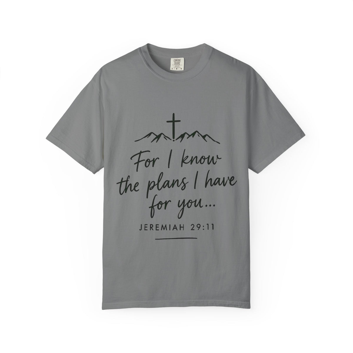 "For I Know the Plans I Have for You" - Tee
