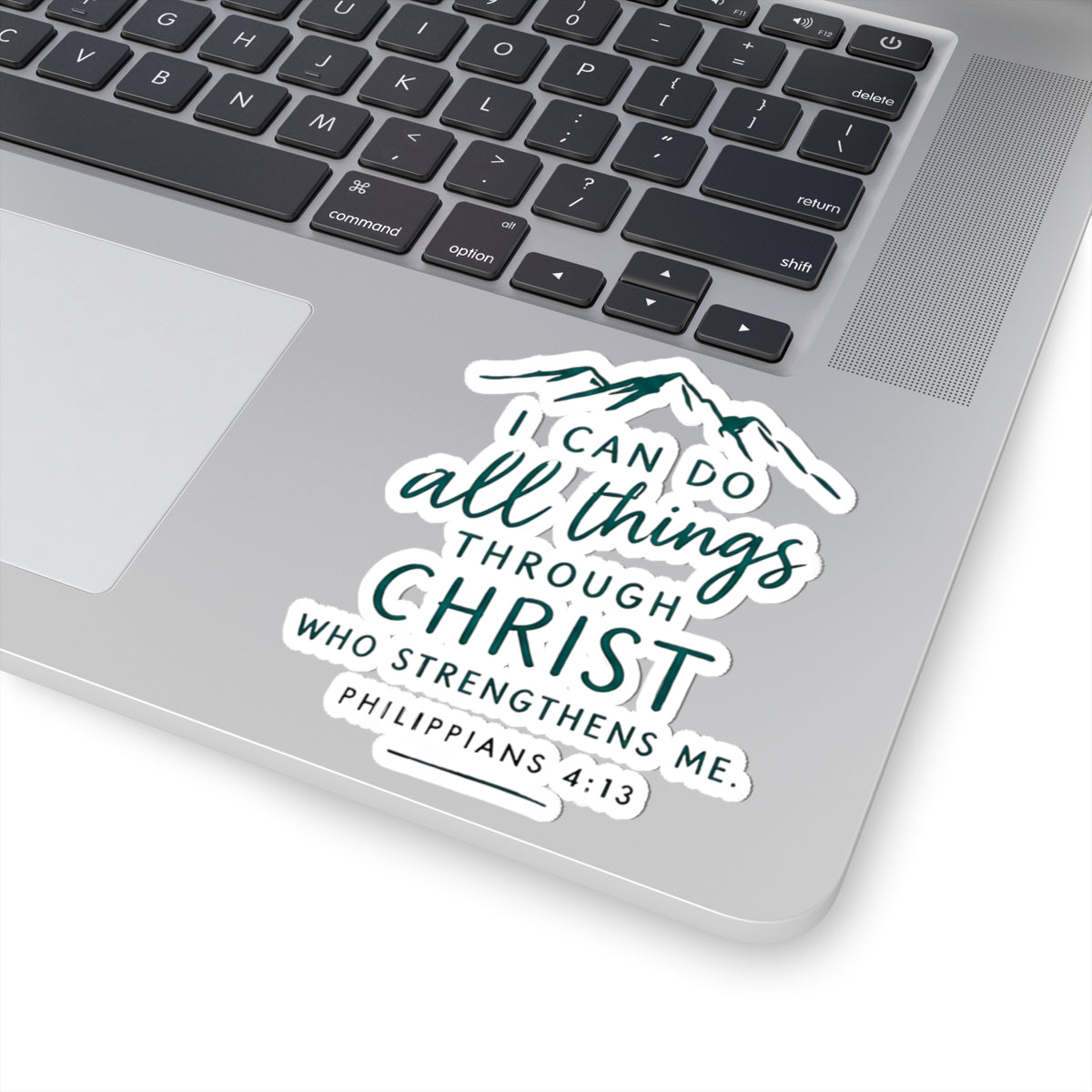 Philippians 4:13 Sticker – I Can Do All Things Through Christ Christian Vinyl Decal