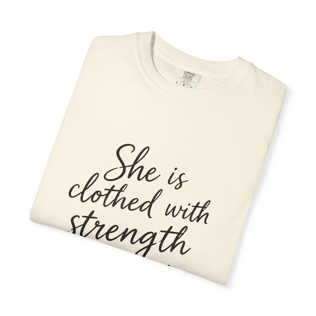 Proverbs 31:25 'She is Clothed with Strength and Dignity' Inspirational T‑Shirt