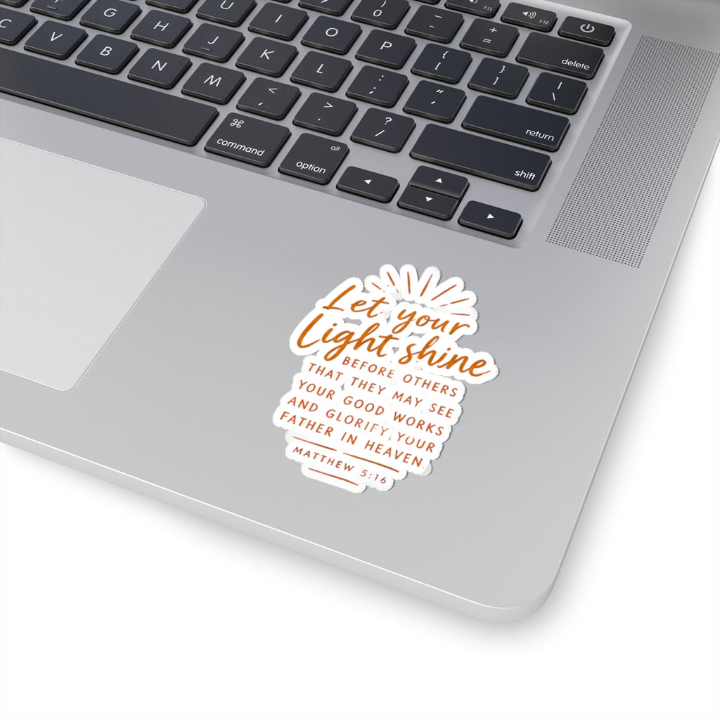 Matthew 5:16 Let Your Light Shine Kiss-Cut Sticker