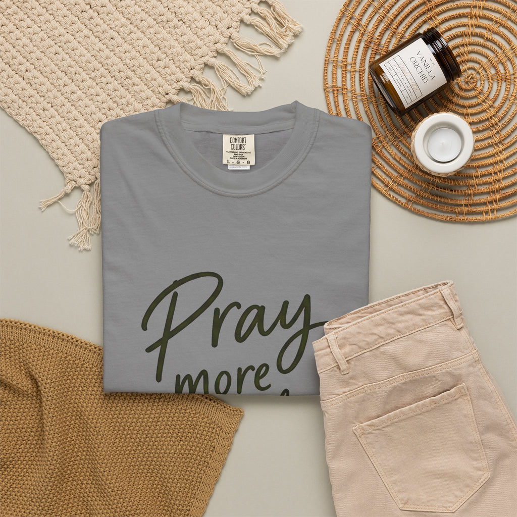 Pray More Worry Less T-Shirt — Philippians 4:6 Christian Tee