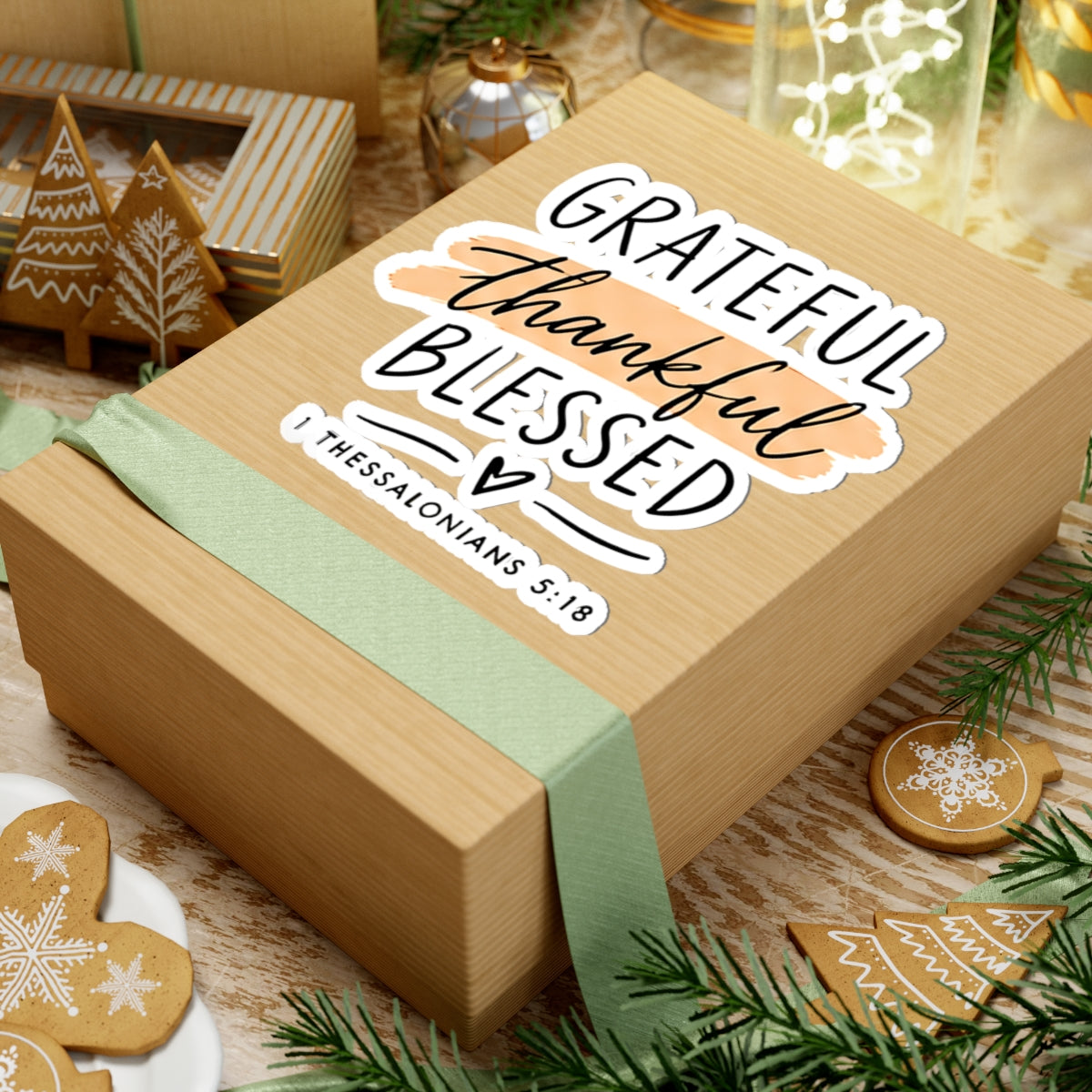 Grateful Thankful Blessed Sticker – 1 Thessalonians 5:18 Christian Vinyl Decal